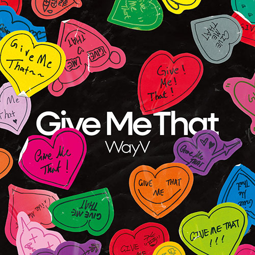 WayV 5th Mini Album - GIVE Me That (Digipack Set)