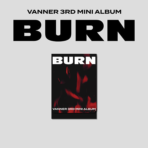 Vanner 3rd Mini Album  - Burn