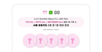 Illit 2nd Mini Album  - I’Ll Like You